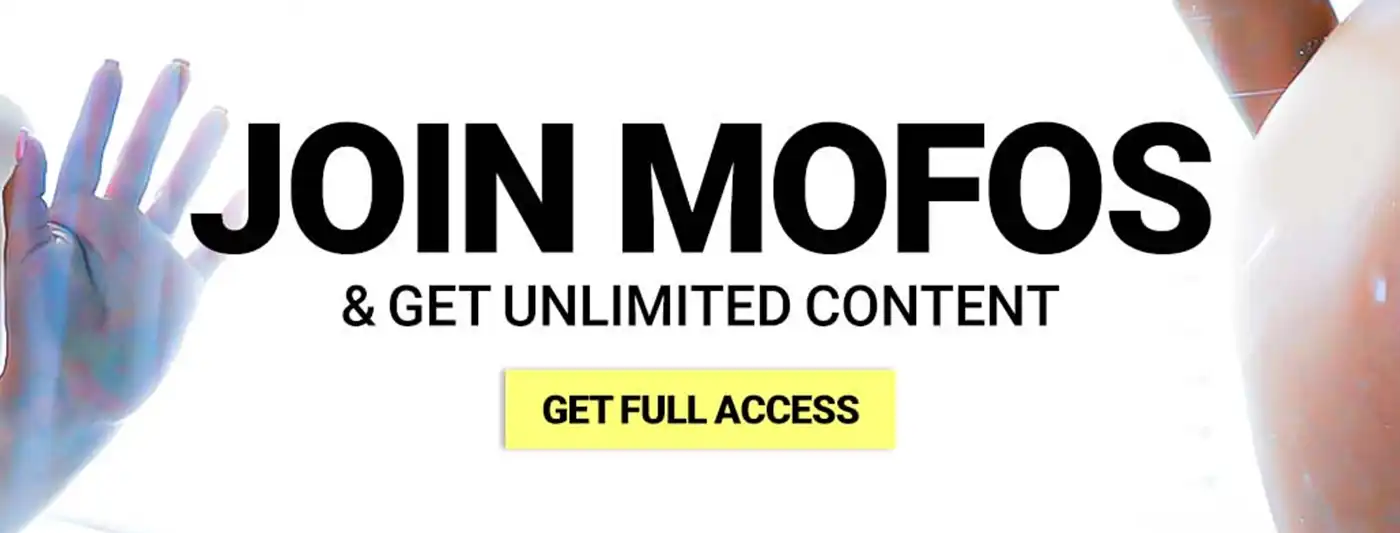 Mofos Discount for Unlimited Content